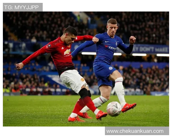 2019年足总杯决赛切尔西与曼联的巅峰对决回顾与精彩瞬间分析