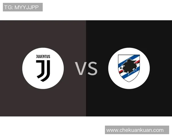 桑普多利亚对阵尤文图斯的比赛结果分析与精彩瞬间回顾