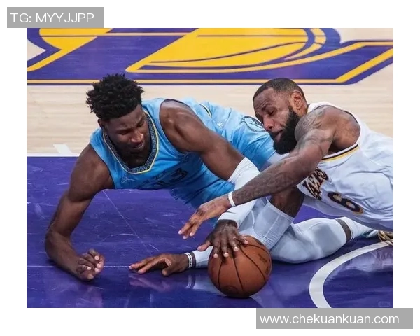 湖人对阵灰熊高清比赛回顾与精彩瞬间分析